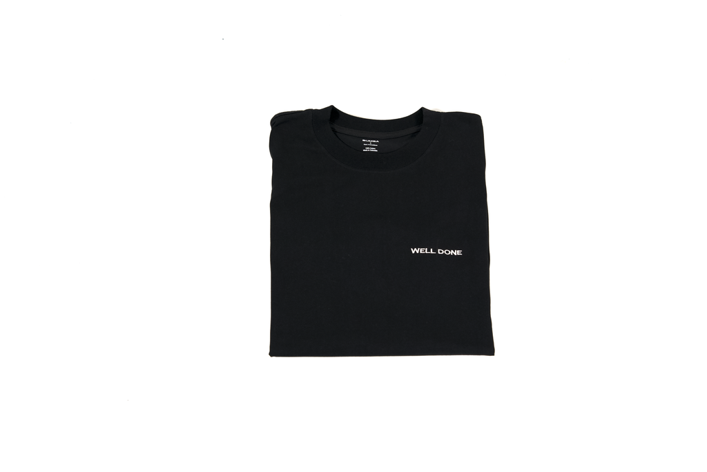 Well Done (Black T-Shirt)
